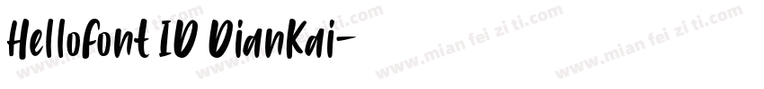 HelloFont ID DianKai字体转换